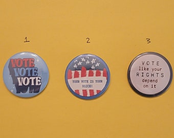 2.25" Election/Voting Pinback Button; 3 Styles