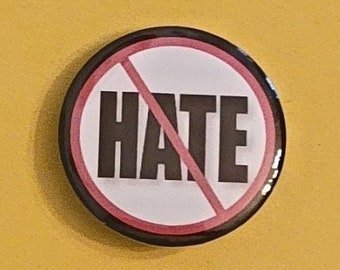 1.25" Anti-Hate Pinback Button