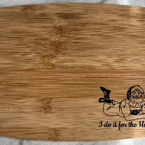 Funny Charcuterie/Serving Boards