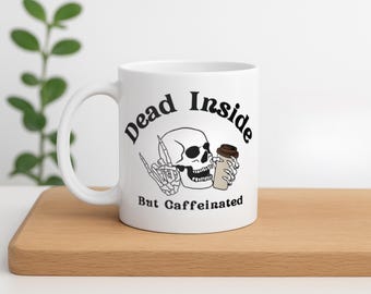 Morto dentro ma caffeinato, tazza da caffè scheletro, regalo di umorismo nero per gli amanti del caffè