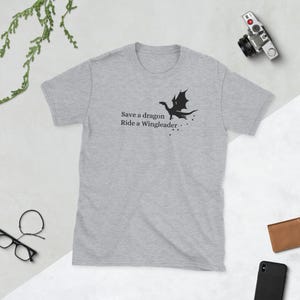 Save a Dragon, Ride a Wingleader T Shirt, Book Lover Shirt
