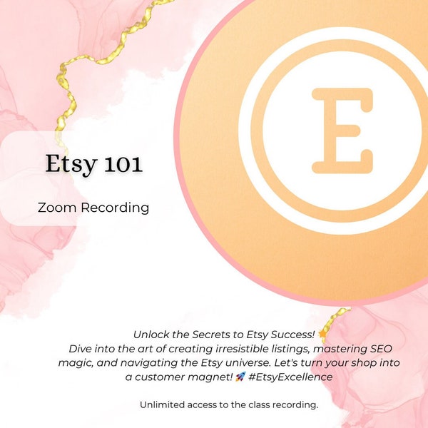 Recording* Etsy 101 Course