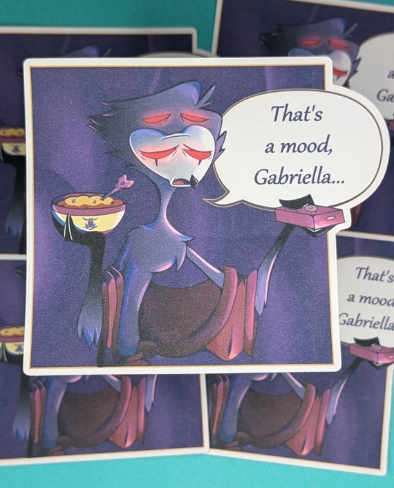 Stolas "That's a Mood, Gabriella" Matte Sticker 4x3.5in Helluva Boss fanart large outlined paper inkjet Vivziepop fan art digital comic