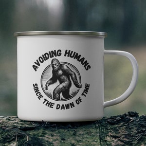 Avoiding Humans Sasquatch Enamel Mug, Sasquatch Camping Mug, Big Foot Camping Enamel Mug, Camping Enamel Mug, Big Foot Gift, Sasquatch Gift
