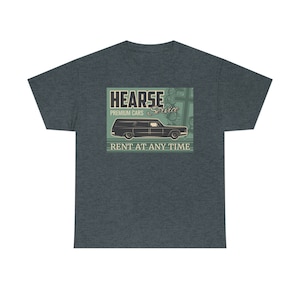 Hearse Rental Service shirt