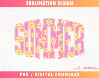 Summer PNG | Varsity Font | Flowers | Summer Designs | Retro Flowers | Summertime | Distressed | Sublimation | Digital Download