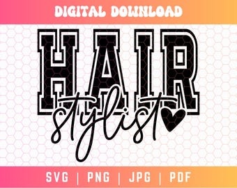 Parrucchiere Varsity SVG PNG, Parrucchiere Svg, Parrucchiere Svg, Parrucchiere Svg, Hair Hustler Svg, Cosmetologia Svg, Parrucchiere Camicia Svg