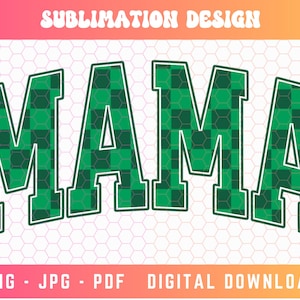 Pode incluir: Padrão xadrez verde e branco em forma da palavra "MAMA" com contorno branco. A palavra está em uma fonte em negrito e de bloco.