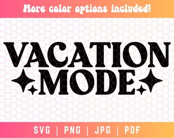 Modo vacaciones SVG PNG PDF, Vacaciones familiares Svg, Modo vacaciones Svg, Vacaciones Svg Png, Verano Svg, Viaje Svg Png, Playa Svg, Vacaciones 2025 Svg Png