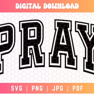 Oración SVG PNG, Varsity Svg Png, Fe Svg Png, Cristiano Svg Png, Religioso Svg Png, Oración Svg Png, Mamá Orando Svg Png, Motivacional Svg