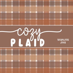 May include: A seamless plaid pattern in shades of brown, tan, and white. The design features a grid of intersecting lines, creating a classic plaid effect. The text "cozy PLAID" is displayed on a brown banner, along with "12" x 12"" dimensions.
