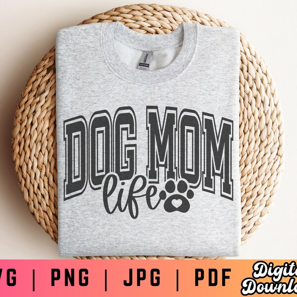 Dog Mom Life SVG PNG PDF, Dog Mama Varsity Svg, Varsity Svg Png, Fur Mama Svg Png, Dog Mom Shirt Svg, Paw Print Svg, Svg Files for Cricut