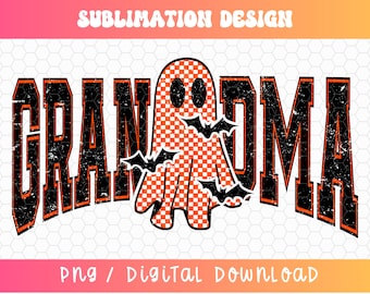 Grandma Halloween PNG, Grandma Halloween Png, Varsity Png, Ghost Png, Trendy Halloween Png, Retro Png, Checkered Png, Distressed Png