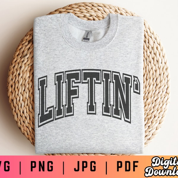 Liftin' SVG PNG PDF, Varsity Svg Png, Gym Rat Svg Png, Gym Svg Png, Gym Shirt Svg Png, Weight Lifting Svg Png, Gym Quote Svg, Cardio Svg Png