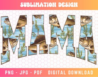 Mama PNG, Bass Png, Bass Fishing Png, Vintage Mama Png, Fishing Png, Vintage Mama Sublimation, Western Mom Png, Fisherman Png, Varsity Png