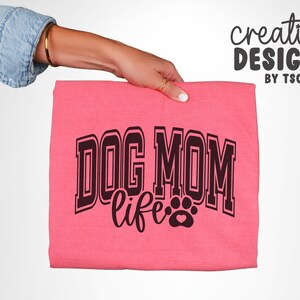 Dog Mom Life SVG PNG | Varsity Font | Fur Mama | Paw Print | Dog Designs | Cut File | Digital Download image 2