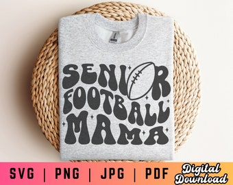 Senior Football Mama SVG PNG PDF, Football Mom Svg Png, Football Mama Svg Png, Game Day Svg Png, Digital Craft Files For Cricut/Silhouette