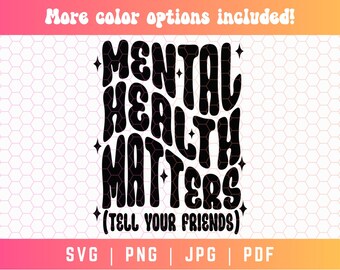 Mental Health SVG PNG, Mental Health Awareness Svg Png, Mental Health Matters Svg Png, Self Love Club Svg Png, You Matter Svg Png
