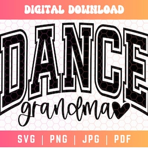 May include: Black and white graphic design with the text "DANCE grandma" in a bold, blocky font. A small heart is next to the text. The design is on a white background with a hexagonal pattern.