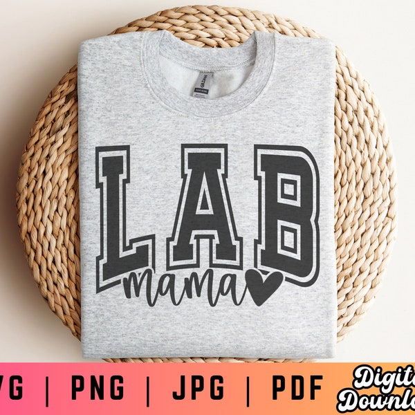 Lab Mama SVG PNG PDF, Labrador Mama Varsity Svg, Retriever Svg Png, Varsity Svg Png, Lab Mom Svg Png, Dog Shirt Svg Png, Labrador Cut File