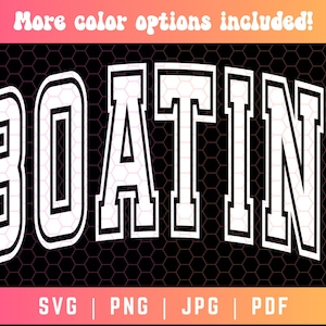 May include: White graphic with the text "BOATIN'" in a varsity style font. The graphic is set against a black honeycomb background.