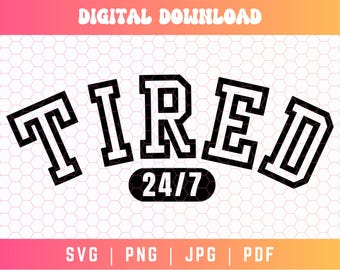24時間年中無休の疲れたSVG PNG、疲れたSVG PNG、お昼寝SVG PNG、バーシティSVG PNG、母性SVG PNG、睡眠不足のチームSVG、夜勤SVG PNG、24時間年中無休SVG
