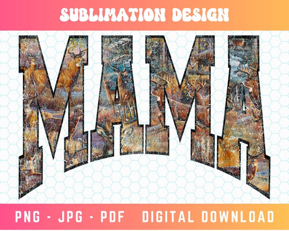 Mama PNG, Deer Png, Varsity Png, Country Mama Png, Hunting Mama Png, Deer Hunting Png, Vintage Deer Png, Distressed Png, Whitetail Png