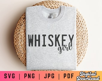 Whiskey SVG PNG, Whiskey Drinker Svg Png, Whiskey Lover Svg Png, Whiskey Shirt Svg, Alcohol Shirt Svg Png, Whiskey Sublimation, Drink Svg