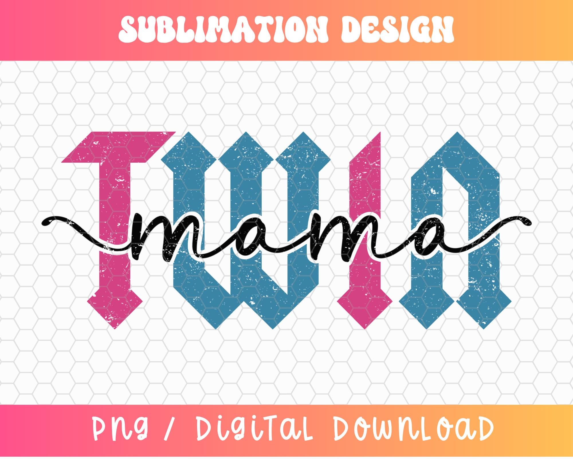 Twin Mama PNG, Pink and Blue Twin Png, Gothic Font Png Designs