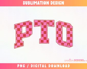 PTO Png, Checker Print PNG, Varsity Png, Checkered Png, Pto Sublimation, Paid Time off Png, Vacation Png, Parent Teacher Organization Png