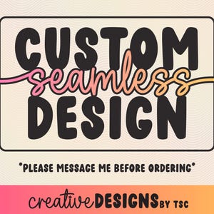 Custom Seamless Pattern | 1 JPEG File | 12 by 12 inches - 300 dpi