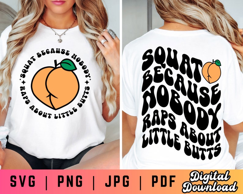 Hocke, weil niemand über kleine Hintern rappt SVG, PNG, lustiges Fitnessstudio-Shirt, lustiges Fitnessstudio-Shirt, Workout-Shirt, Bein-Tag-Svg, Fitness-Svg Bild 1