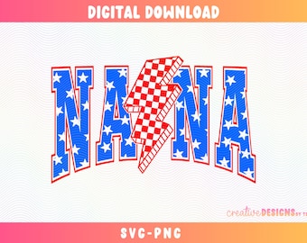 Nana 4th of July SVG PNG | Fourth of July Svg Png | USA Png | America | Independence Day Svg Png | Patriotic Designs | Stars | Checkered