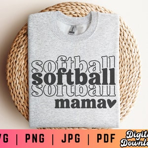 Softball Mama SVG PNG PDF, Softball Svg Png, Softball Mom Shirt Svg Png, Softball Sublimation, Stacked Svg Png, Softball Mom Era Svg Png