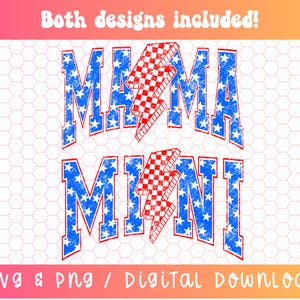 American Mama and Mini PNG, 4th of July Png, Varsity Png, Fourth Of July Png, USA Png, America Png, Independence Day, Sublimation Designs