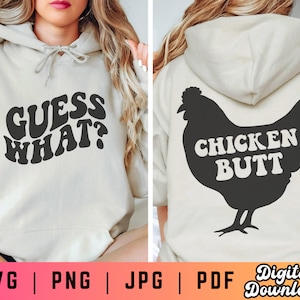 Guess What Chicken Butt Svg Png, Funny Chicken Svg Png, Chicken Butt Svg, Funny Baby Shirt Svg, Funny Adult Shirt Svg, Adult Humor Svg Png