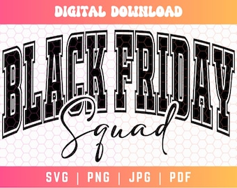 Equipo de viernes negro SVG PNG, equipo universitario SVG PNG, equipo de viernes negro SVG PNG, camisa de viernes negro SVG PNG, compras SVG, sublimación de viernes negro