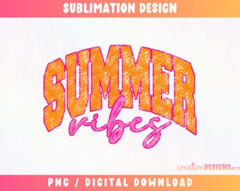 Summer Vibes PNG | Varsity フォント | サマータイム | トレンディ | ピンク | オレンジ | アンティーク調 | 昇華 | デジタルダウンロード