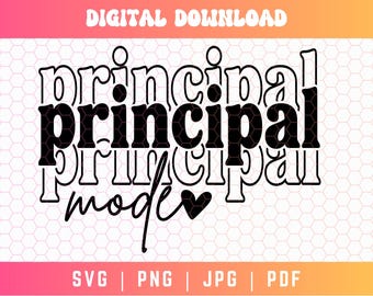 Schulleiter-Modus SVG PNG PDF, Schulleiter-Svg Png, Gestapelt-Svg Png, Unterschied-Hersteller-Svg, Schulleiter-Sublimation, Schulleiter-Shirt-Svg-PNG