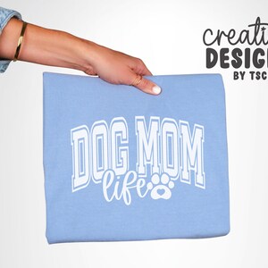 Dog Mom Life SVG PNG | Varsity Font | Fur Mama | Paw Print | Dog Designs | Cut File | Digital Download image 3