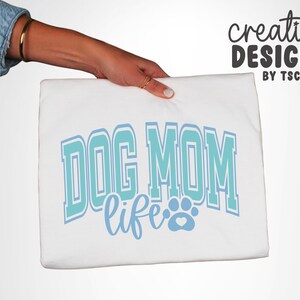 Dog Mom Life SVG PNG | Varsity Font | Fur Mama | Paw Print | Dog Designs | Cut File | Digital Download image 6