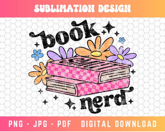 Book Nerd PNG, Reading Png, Book Lover Png, Smut Png, Book Bag Png, Book Png, Digital Download, Digital Craft Files For Cricut/Silhouette