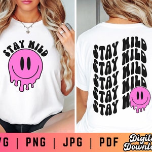 Stay Wild SVG PNG, Retro Wavy Text Svg, Hippie Shirt Svg, Happy Face Svg, Sublimation Design, Digital Craft Files For Cricut & Silhouette