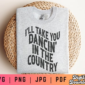 Dancing in the Country SVG PNG, Country PNG for Sublimation, Dancing Svg Png, Country Girl Svg Png, Western Font Svg Png, Wavy Text Svg Png