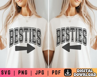 Besties SVG PNG, Najlepsza przyjaciółka Dopasowana Koszulka Svg Png, Bestie Koszulka Svg Png, Bestie Strzałka Koszulka Svg, BFF Svg, Varsity Svg, To Moja Bestie