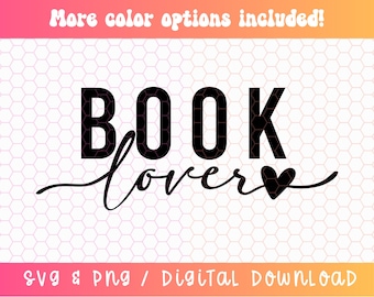 Book Lover SVG PNG, Reading Svg Png, Bookish Svg Png, Book Svg Png, Reading Svg Png, Book Sublimation, Reading Designs for Shirts, Read Svg