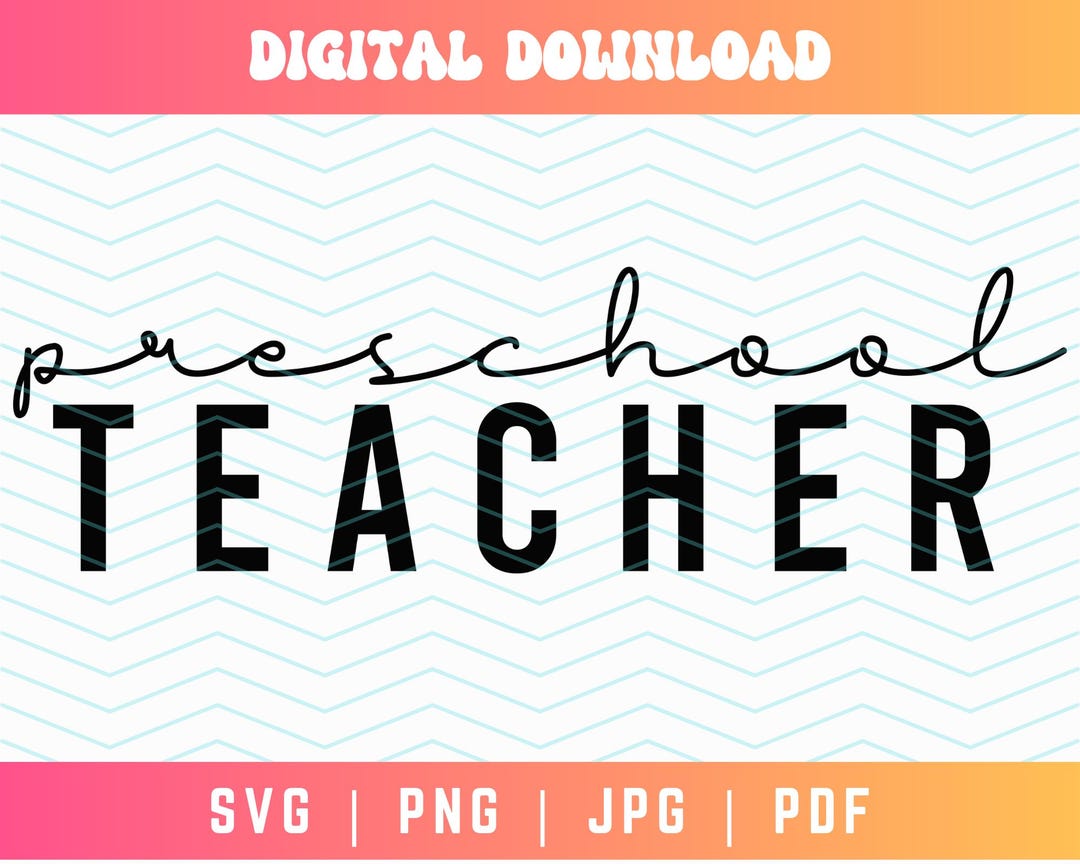 Preschool Teacher SVG PNG, Preschool Svg Png, Pre-k Svg, Teacher Shirt ...