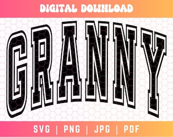 Granny SVG PNG, Varsity Svg Png, Granny Shirt Svg, Granny Sublimation, Jersey Font Svg, Digital Craft Files For Cricut/Silhouette