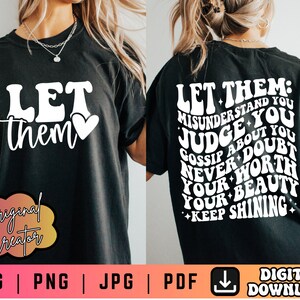 Let Them SVG PNG, Keep Shining Png Png, Inspirational Svg, Self Worth Png, Selbstliebe Png, Motivational Png, Schnitt Dateien für Cricut