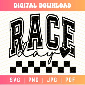 Race Day SVG PNG, Race Day Vibes Svg Png, Game Day Svg, Checkered Racing Svg, Race Season Svg, Race Svg, Race Day Shirt Svg, Varsity Svg Png